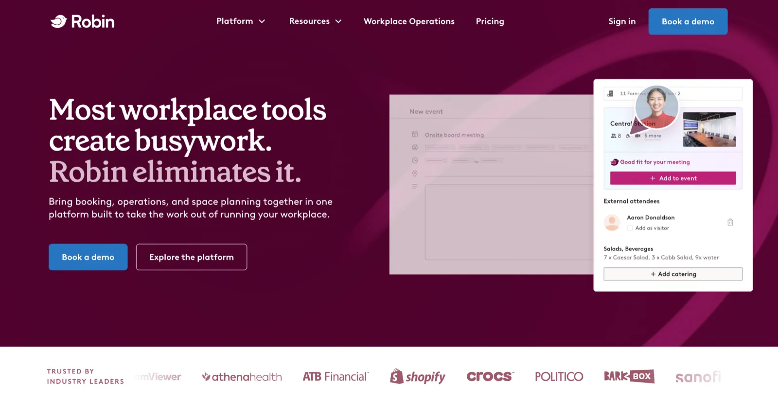 Robin workplace platform