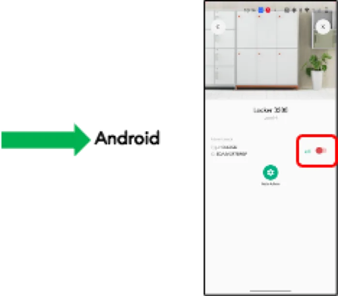 Android: tap the open button on the locker detail screen