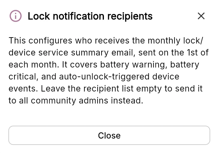 Info dialog explaining the monthly lock and device service summary email