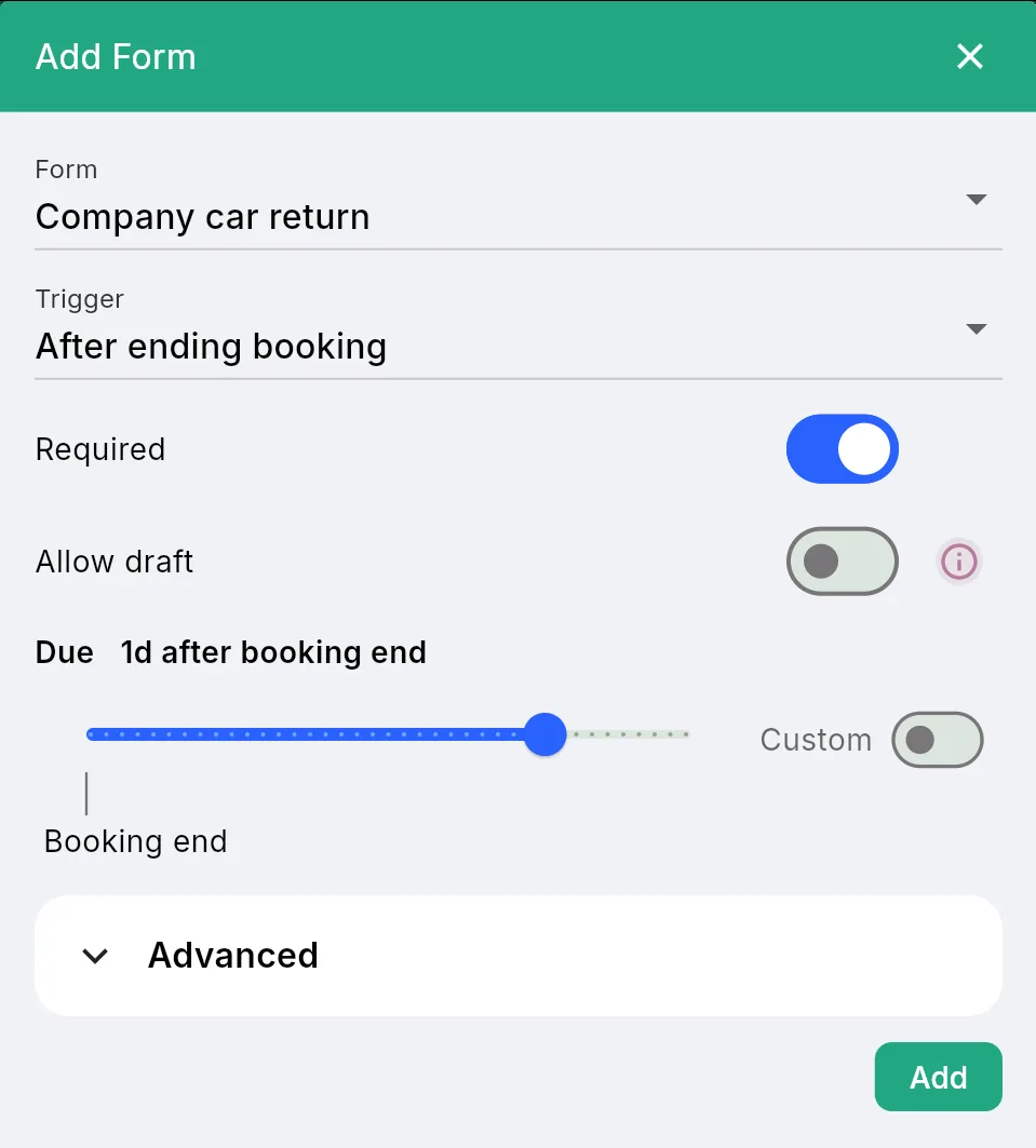 Dialogen Add Form i en bookingregel, med skjemaet, triggeren After ending booking, bryteren Required og en frist én dag etter at bookingen er ferdig