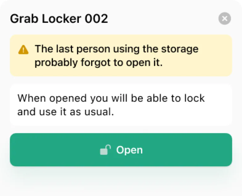 Warning that the last person using the storage probably forgot to open it